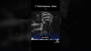 Farid Gasanov. .#Dolar. .🎼