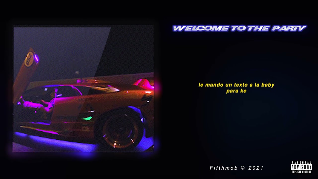 WELCOME TO THE PARTY - WAFLO & KYBAS