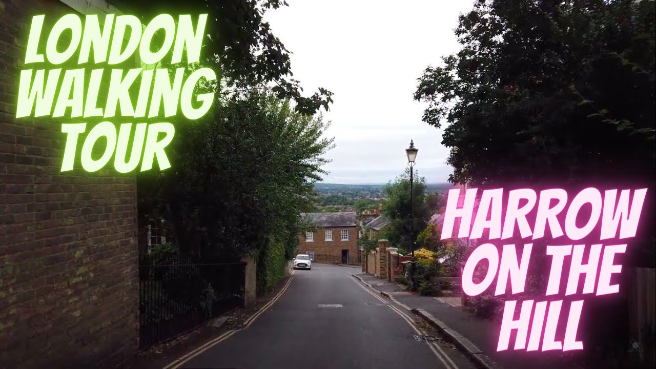 London Walking Tour - Harrow on the Hill - Picturesque London Village - Post Lockdown 2020
