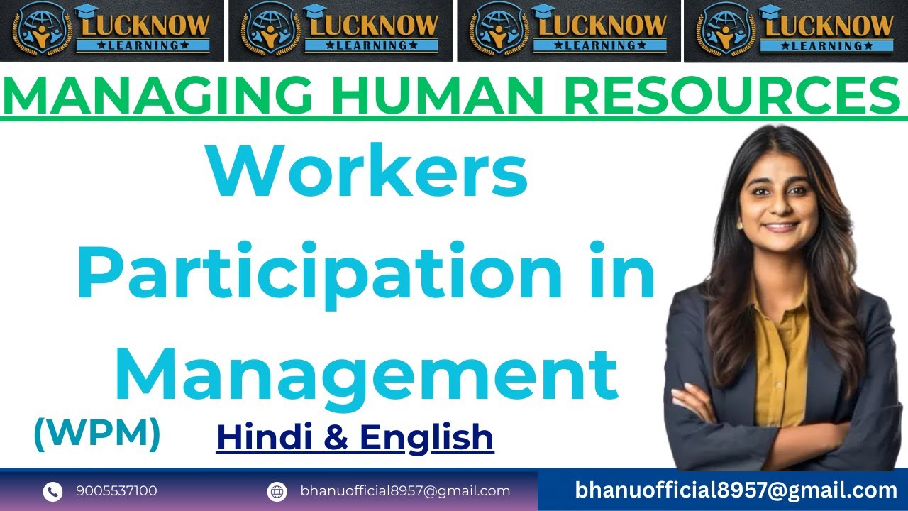 Workers’ Participation in Management (WPM) | Meaning, Objectives, Advantages & Limitations Explained