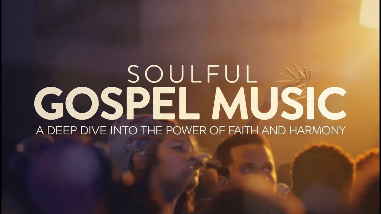 Soulful Gospel – Music That Heals the Heart & Lifts the Spirit 🙏🎶