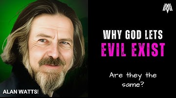 Why God Lets Evil Exist Explained by Alan Watts #motivation #alanwatts #tradingvideo #philosopher
