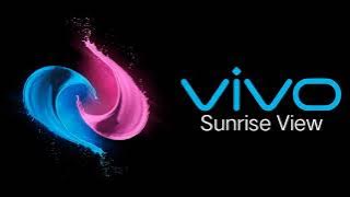 Sunrise View - vivo V5 Ringtone