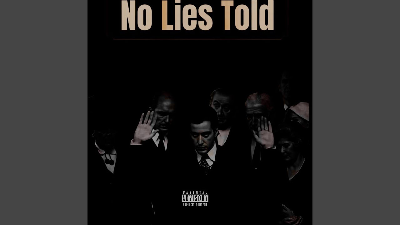 No Lies Told (feat. GK)
