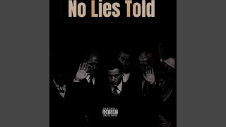 No Lies Told (feat. GK)