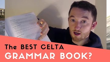 The BEST CELTA Grammar Book?