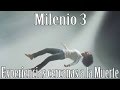 Milenio 3 - ECM, Experiencias Cercanas a la Muerte