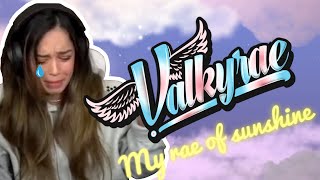 I WROTE VALKYRAE A SONG AND IT MADE HER CRY - 