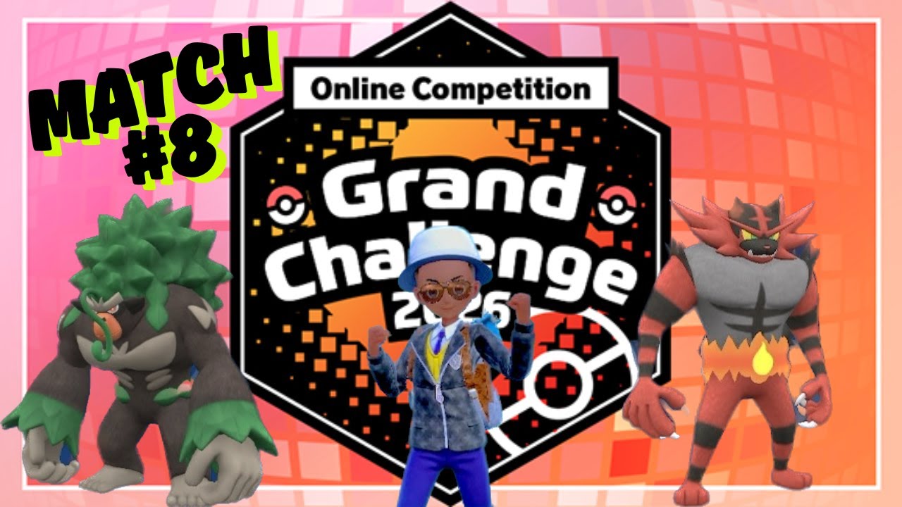 Pokémon VGC Grand Challenge 2026 Match8