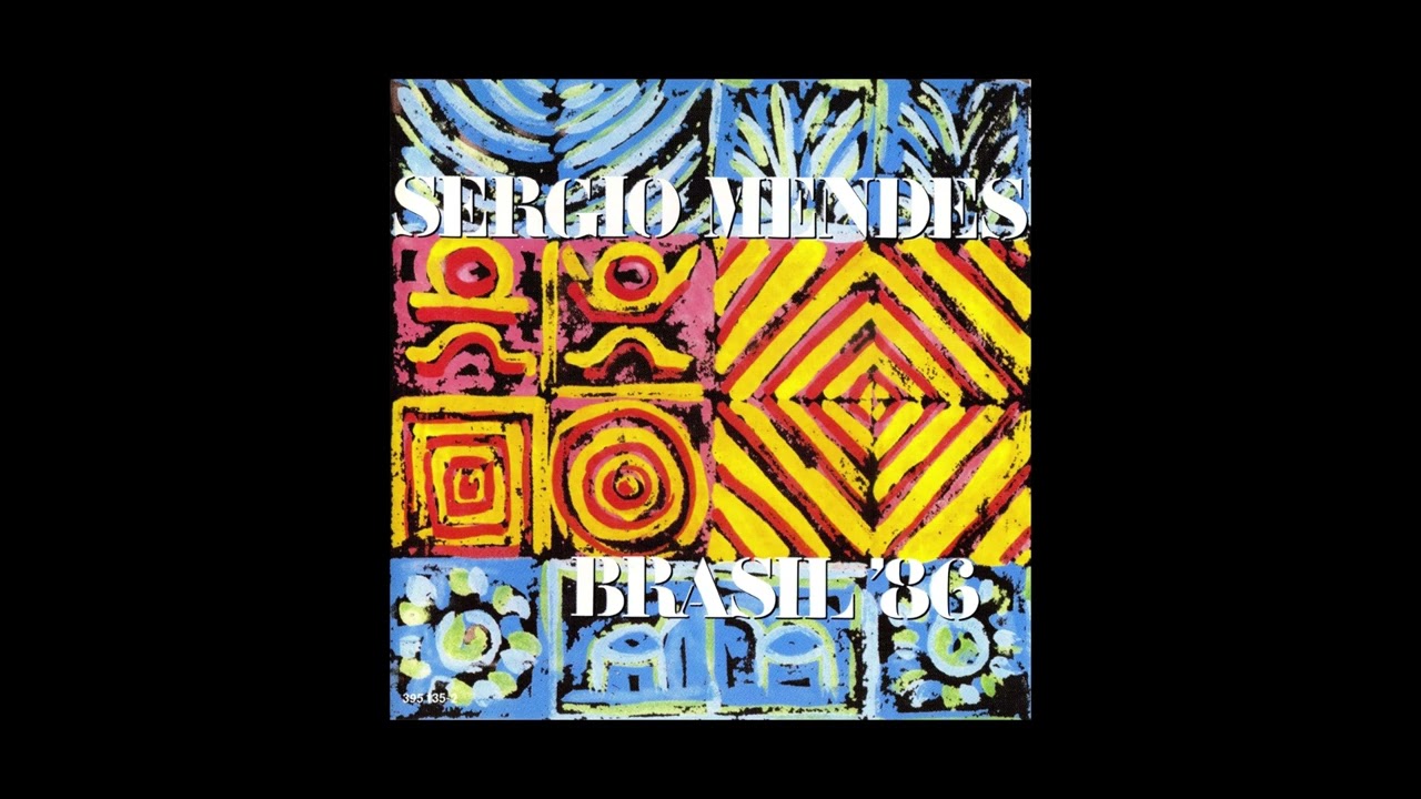 sergio mendes brasil 86 ブラジル86 セルジオ・メンデス Sergio Mendes - Brasil 86 – hair & music parlour FAM
