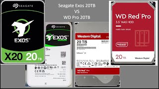 Seagate Exos X20 vs WD Red Pro: 20TB HDD
