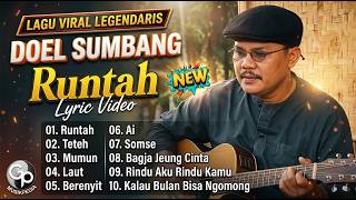 Download lagu Doel Sumbang Full Album l Ai, Runtah, Si Eteh l Lagu Sunda Terpopuler Tanpa Iklan