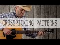 Crosspicking Patterns and Chord Voicings You Need to Learn on Guitar