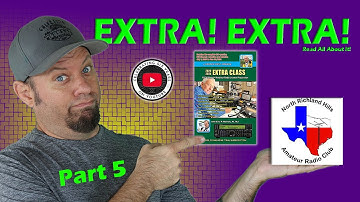 Ham Radio EXTRA Class License Course Part 5 | Extra Class Study Guide