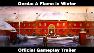 Gerda A Flame In Winter Official Gameplay Trailer