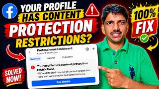 Your Profile Has Content Protection Restrictions 100% Fix | Facebook Professional Mode 2026