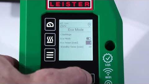 Leister Tutorial | UNIROOF 700 - Setting Eco Mode