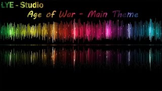 Vignette de la vidéo "Age of War - Main Theme"