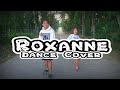 Arizona Zevan-Roxanne (Dance Cover)