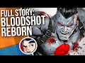 Bloodshot Reborn - Full Story | Comicstorian