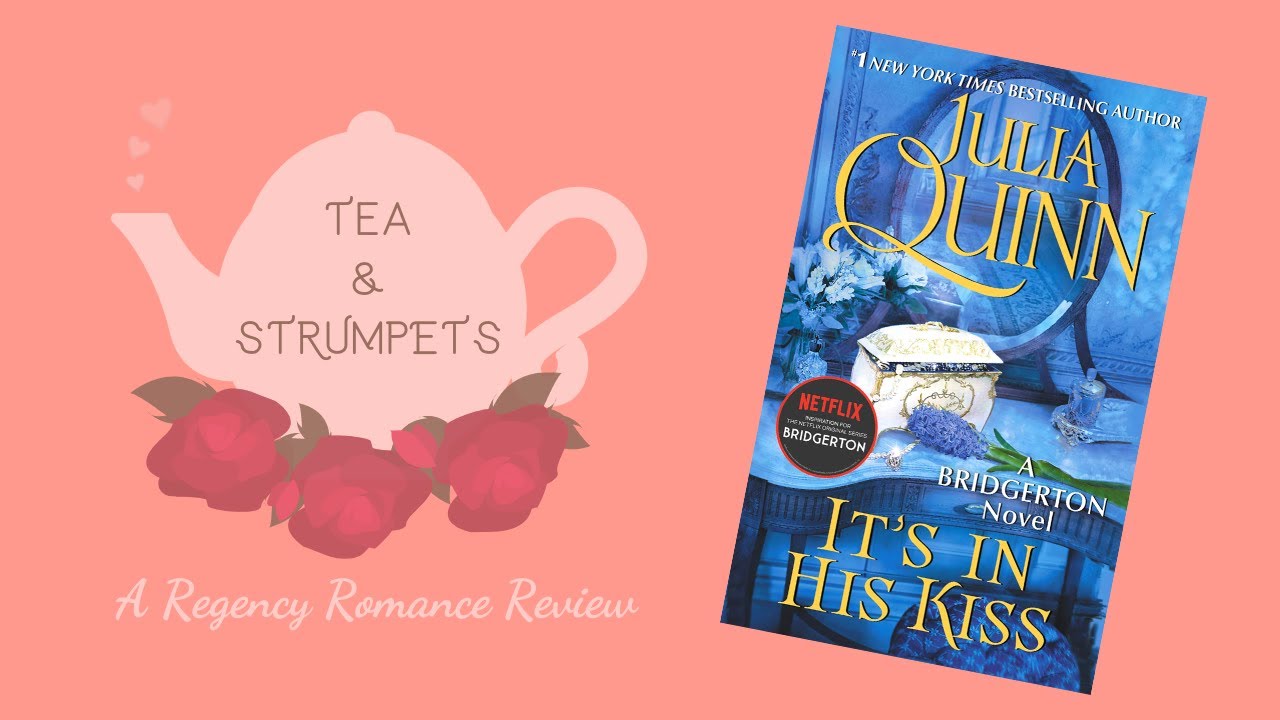 It's In His Kiss - Julia Quinn  Author of Historical Romance Novels