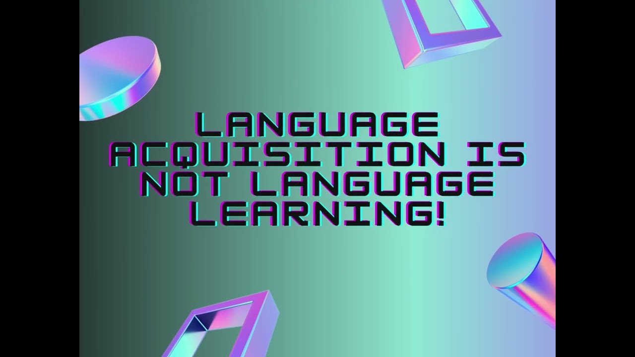 Language Acquisition vs Language Learning ppt.
