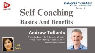Self Coaching Basics And Benefits | Empower Yourself - 1 | TALRadio English