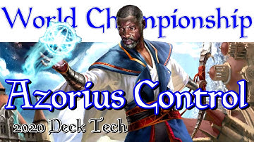 Azorius Control Deck Tech - 2020 World Champion (Magic the Gathering)