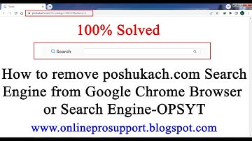 How to remove poshukach com from google Chrome Browser or Search Engine--OPSYT