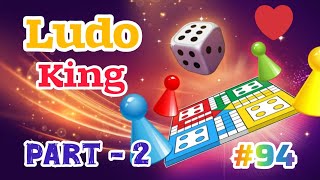 Ludo Game | Roll with love this Valentine's day  | #94 | Part - 2 #valentinesday  #ludoking 