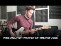 Rise Against - Prayer Of The Refugee (Guitar Cover / One Take)