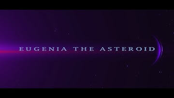Eugenia The Asteroid ☄️ 4k  AFTER EFFECT(PLUGIN VIDEO COPILOT ORB)