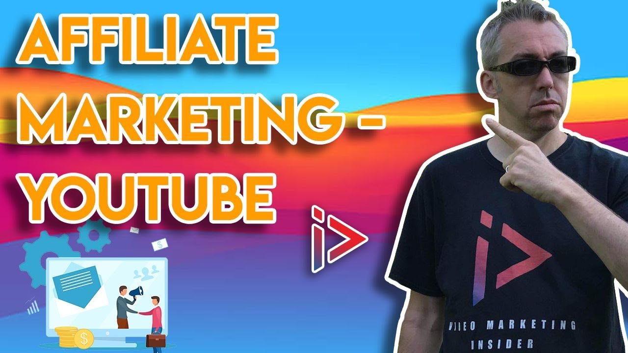 YouTube Affiliate Marketing: How to Make Money in 2021