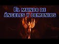 El mundo de ángeles y demonios