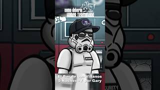 Creo que Gary no pudo durar tanto 😳 ¿Que Storm Trooper Les gusto más? #hisheenespanol #fnaf