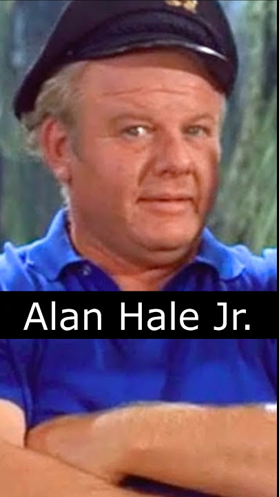 The Life and Death of Alan Hale Jr.
