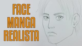 COMO DESENHAR FACE MANGA REALISTA