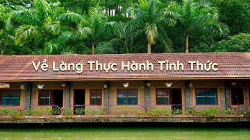Thực Tập Tỉnh Thức Vun Trồng Hạnh Phúc Tự Thân | Làng Hạnh Phúc Thái Nguyên | GNH Talk
