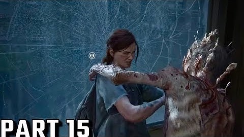 THE LAST OF US PART 2 REMASTERED HARD DIFFICULTY Walkthrough Gameplay Part 15 No Commentary