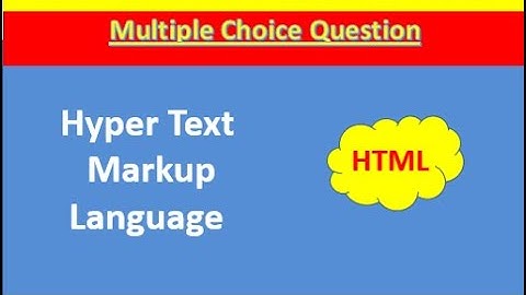 #html HTML class 10 Multiple Choice Questions Computer Application (165) 2021-22
