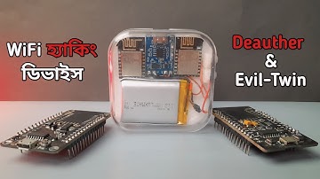 New Deauther & Evil-Twin device || WiFi হ্যাকিং ডিভাইস With Esp8266 Node mcu