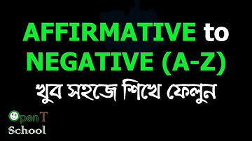 All Affirmative to Negative easily | Transformation of Sentence | English Grammar in Bangla.