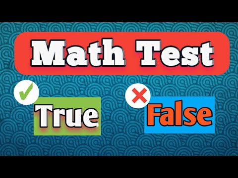 Math Quiz || True or False || Test Your Knowledge In Math ||