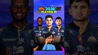 GT Strongest Playing XI IPL 2026 😱🔥 | Gujarat Titans Best XI | #ipl2026