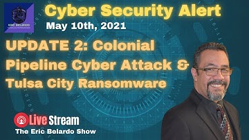 Colonial Pipeline Cyber Attack Update #2