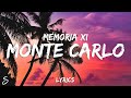 MEMORIA XI Monte Carlo Lyrics mp3