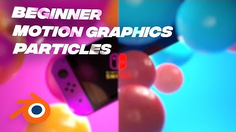 Beginner Motion Graphics Particles - Blender Tutorial