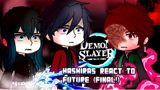 Hashiras React To Future / Final Battle, Yoriichi | Demon Slayer Spoilers | [ENG/RU]