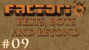 Factorio - Belts, Bots and Beyond: Part 09 Designing a four lane roundabout