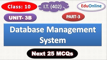 Class 10 IT Unit 3B DBMS MCQS Part-3 | Class 10 DBMS MCQs